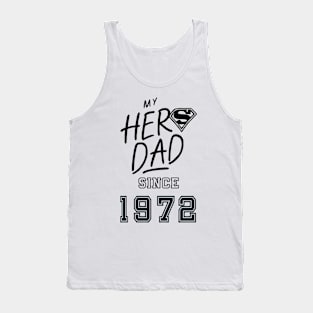 My Hero Dad 1972 Tank Top